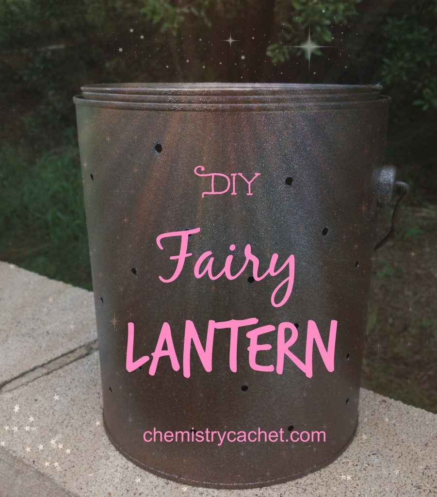 Beautiful DIY Fairy Lantern for indoor or outdoor use! All from an old paint can