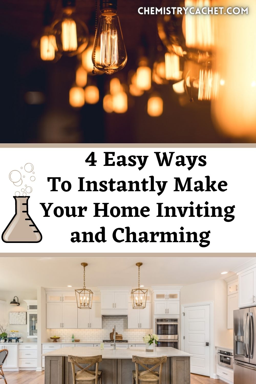 4 Easy Ways To Instantly Make Your Home More Inviting and Charming