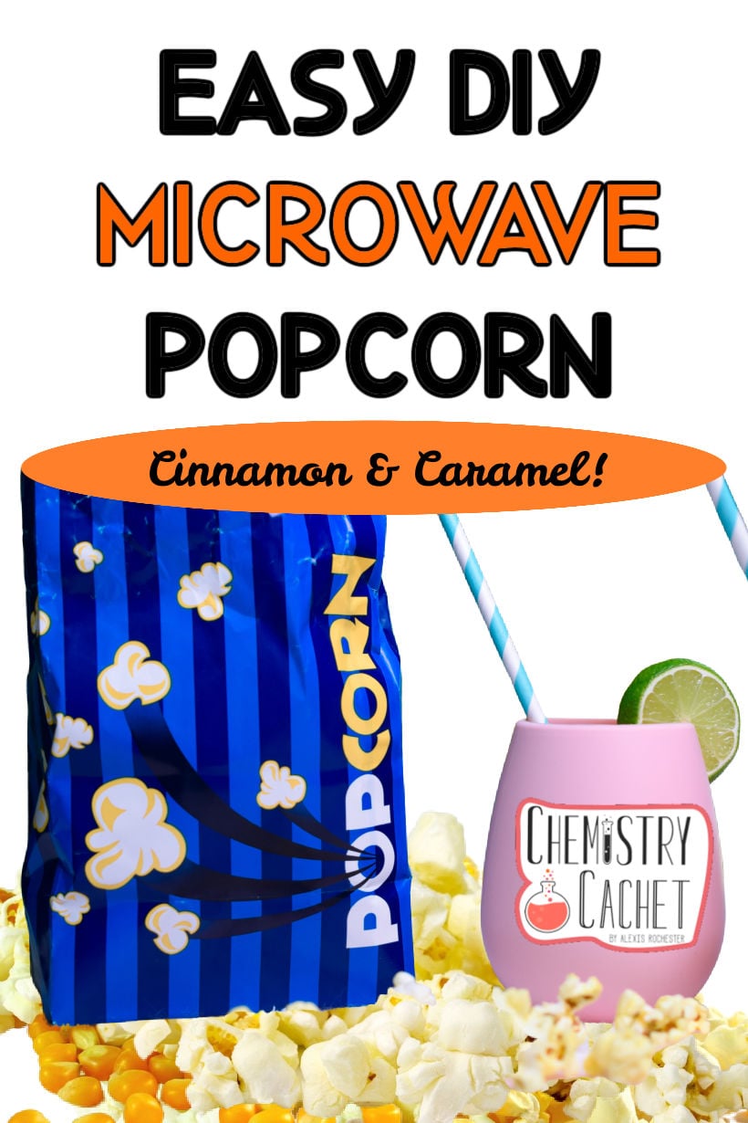 Easy DIY Microwave Cinnamon Kettle Popcorn Recipe