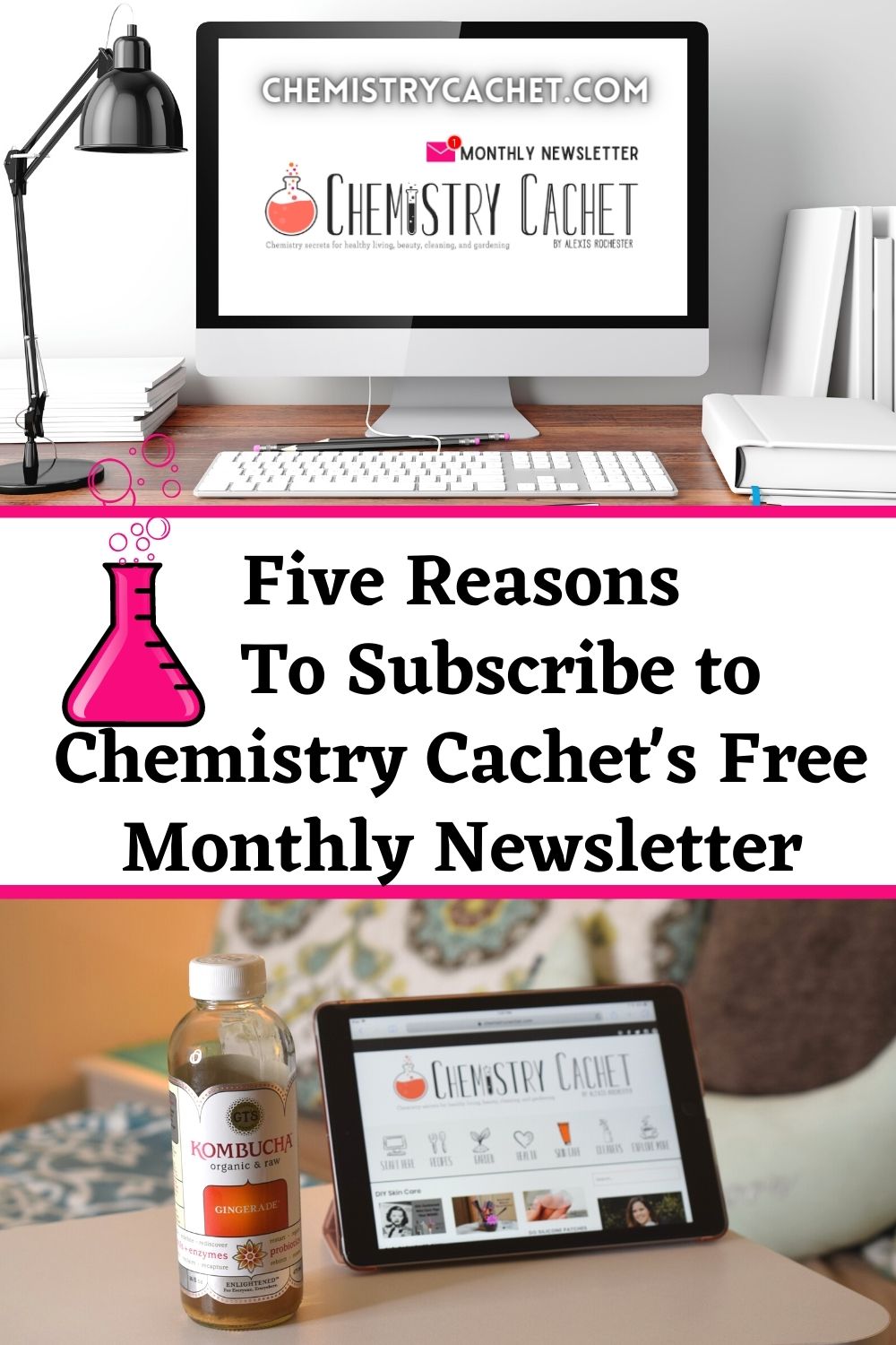5 Reasons To Subscribe To Chemistry Cachet's Free Monthly Newsletter