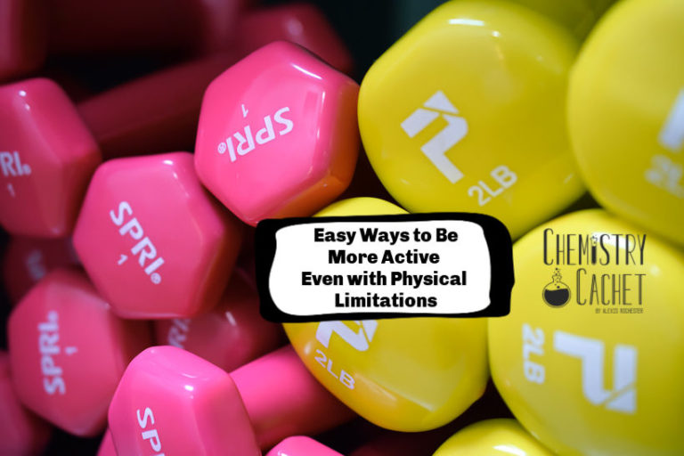 Super Easy Ways to Be More Active Even with Physical Limitations