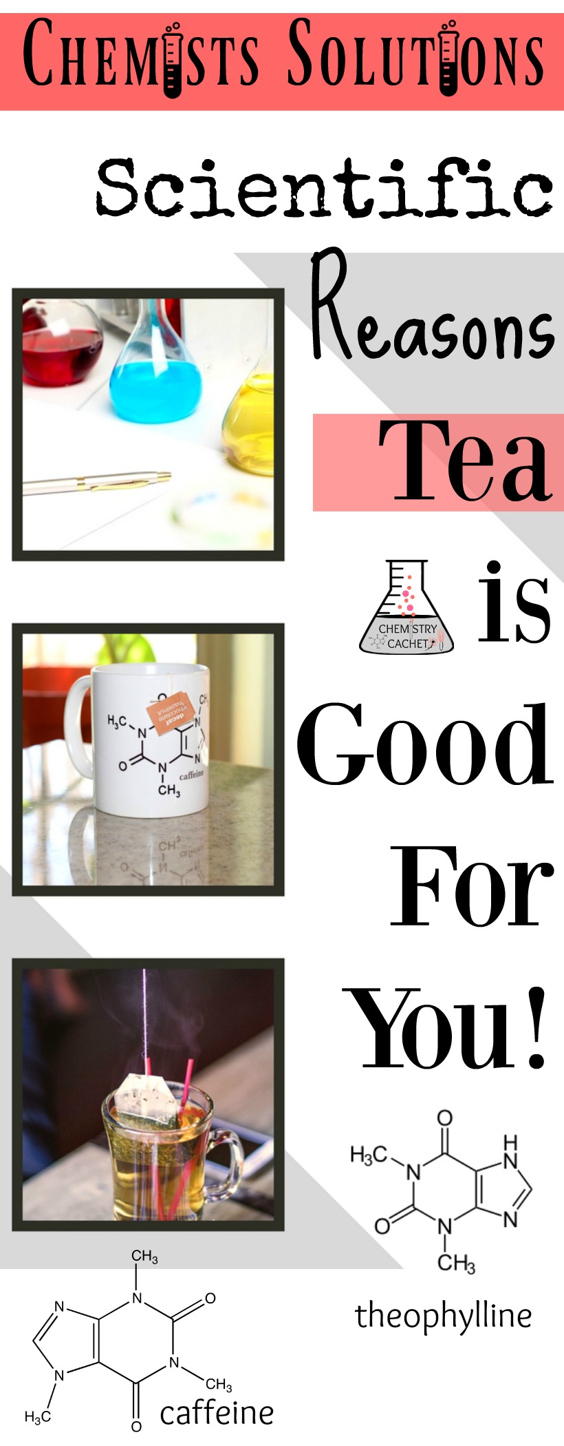 Scientific Reasons Tea is Good for you on chemistrycachet.com