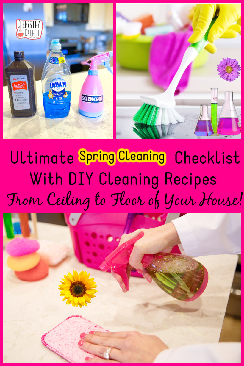 Ultimate Spring Cleaning Checklist With DIY Cleaning Recipes For Every Square Inch