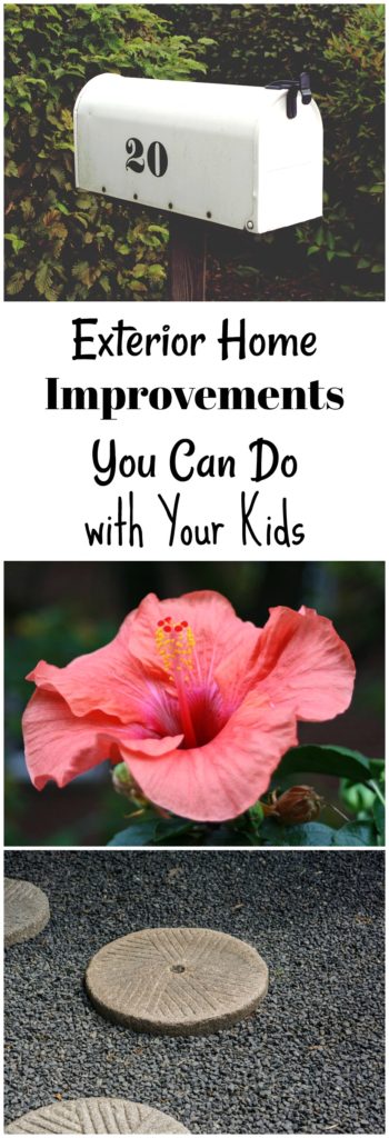 Exterior Home Improvements You Can Do with Your Kids