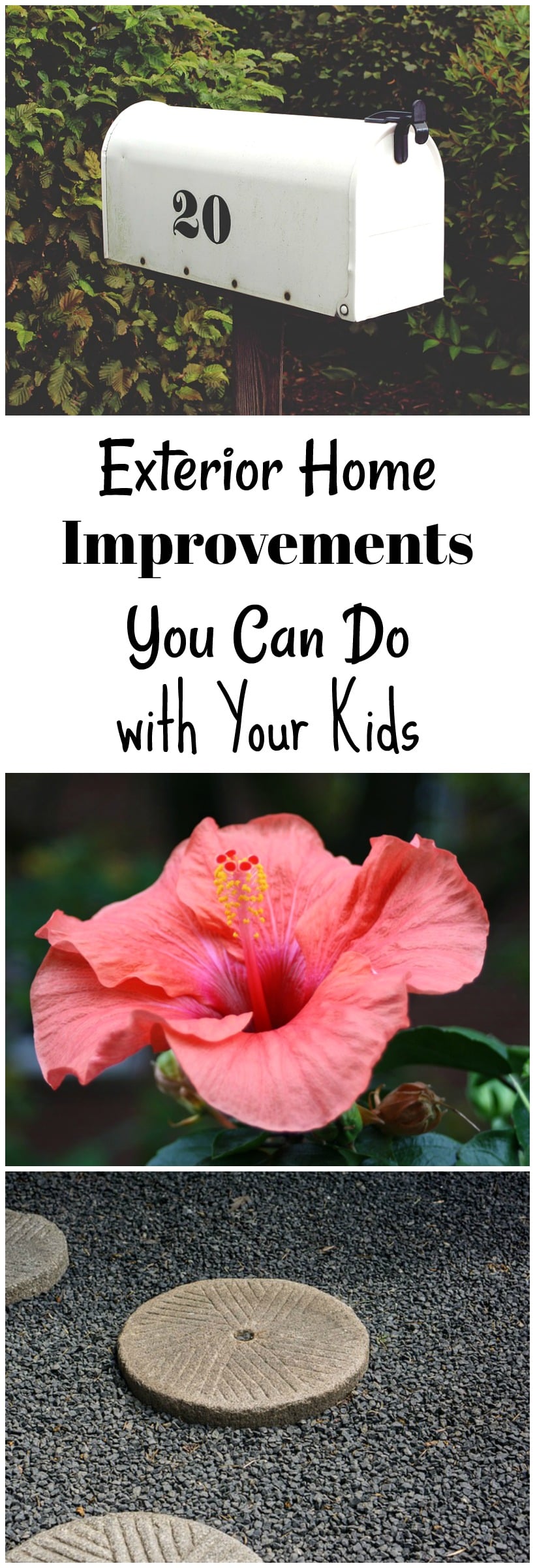Exterior Home Improvements You Can Do with Your Kids