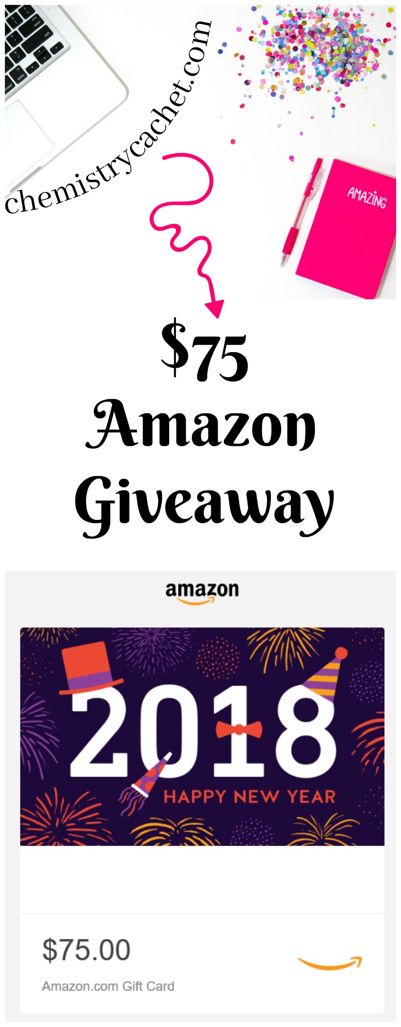 Enter to win a $75 Amazong Giveaway to celebrate the new year on chemistrycachet.com