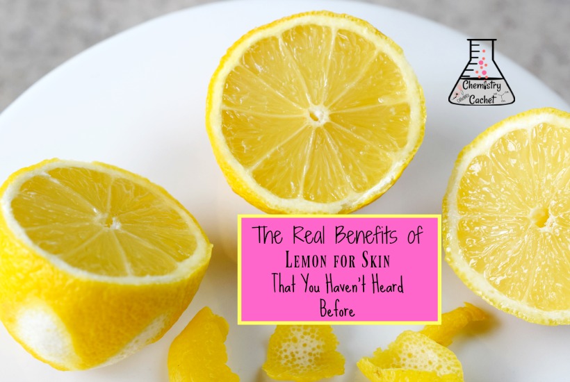 Indeholde Drama følelsesmæssig The Real Benefits of Lemon for Skin That You Haven't Heard Before