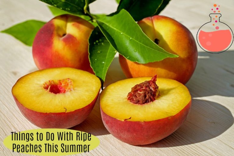 Things to Do With Ripe Peaches this Summer