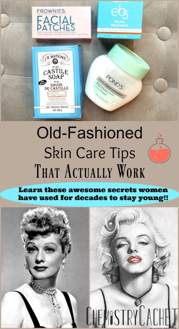 Old-Fashioned Skin Care Tips That Actually Work