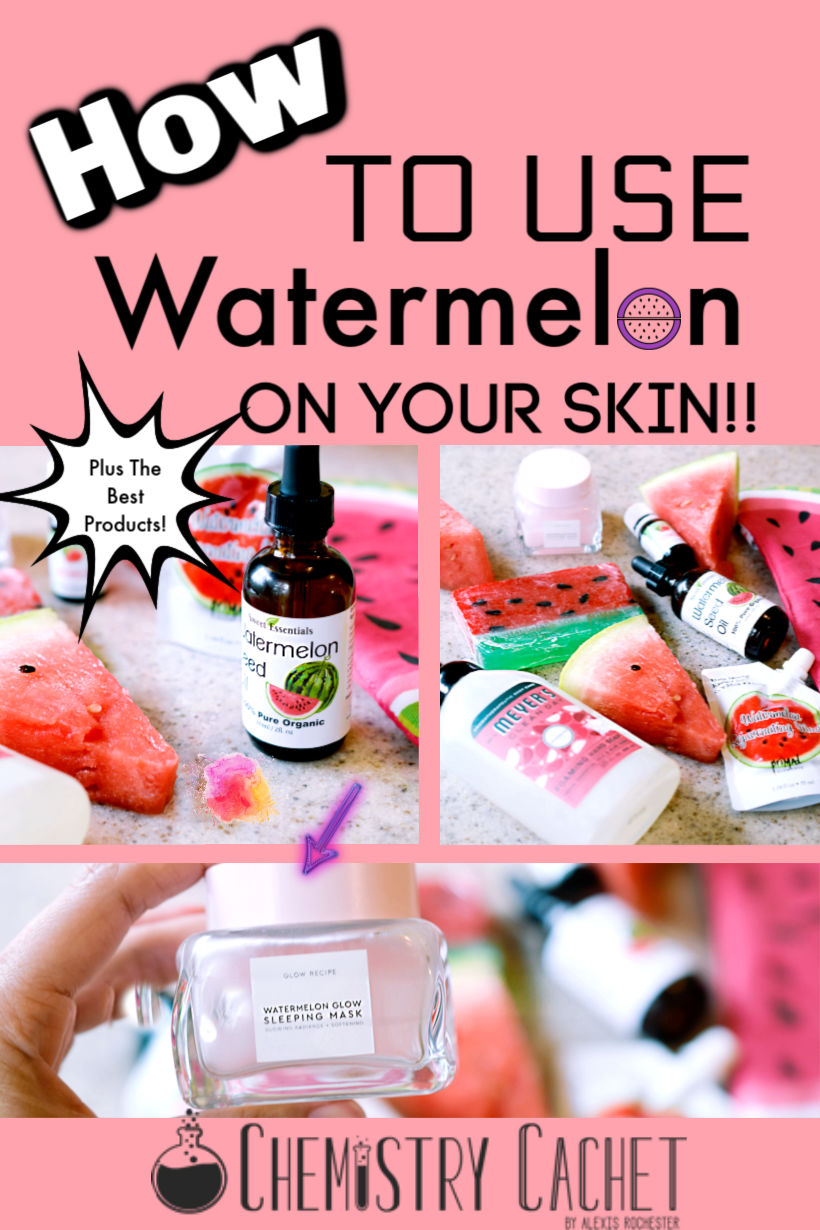 watermelon based skincare