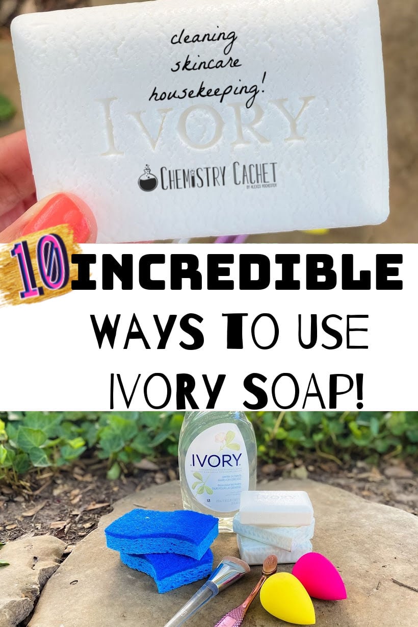 10 Incredible Ways To Use Ivory Soap