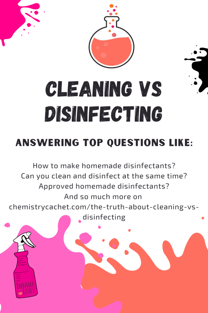 The Truth About Cleaning VS Disinfecting