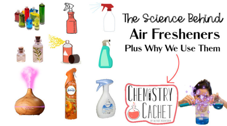 The Science Behind Air Fresheners Plus Why We Even Use Them