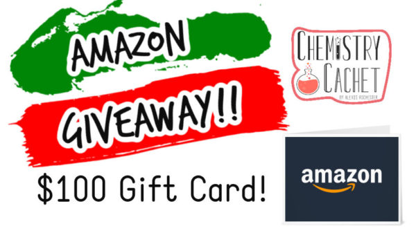 $100 Amazon Gift Card Giveaway 2020! - Chemistry Cachet