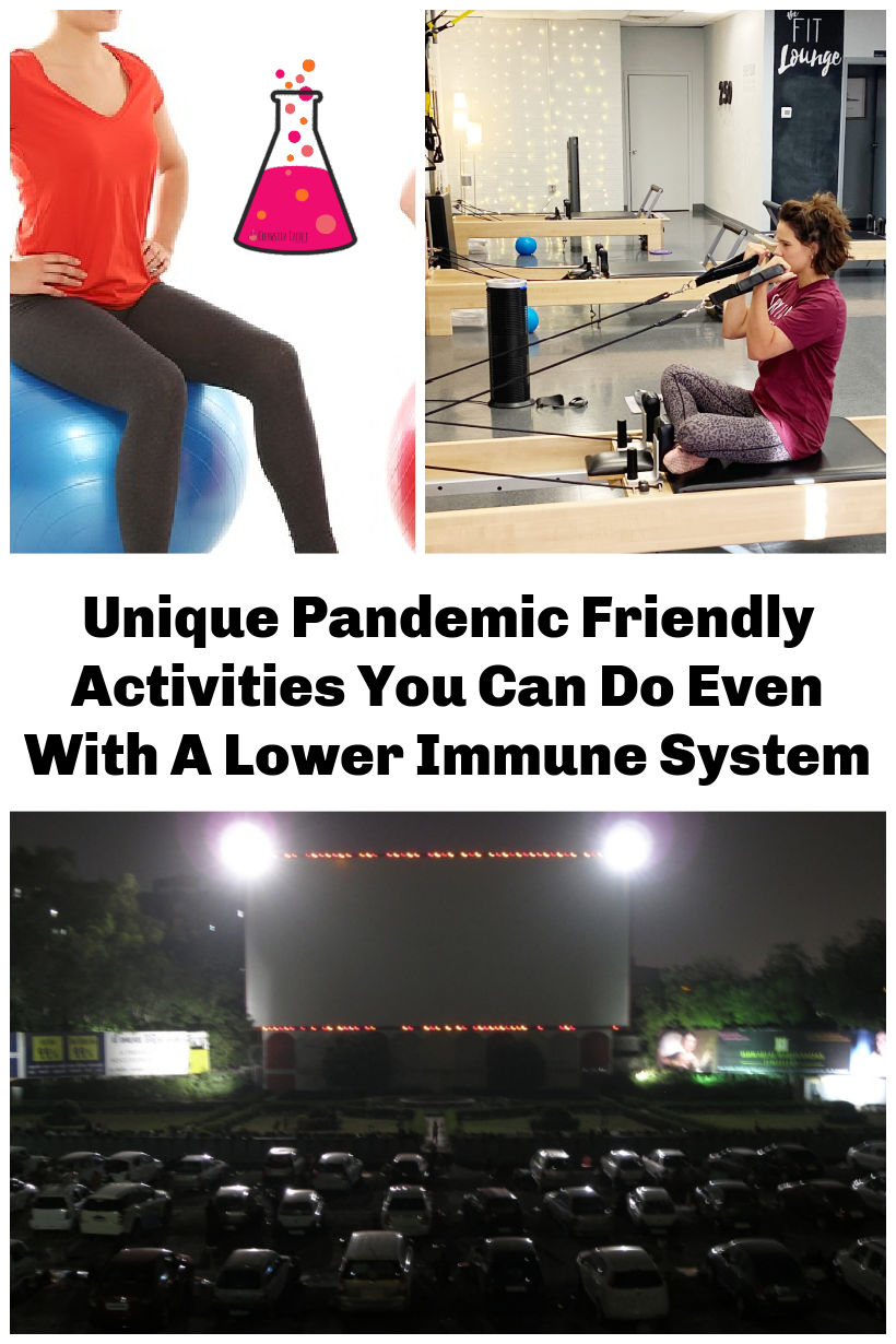Pandemic Friendly Activities You Can Do Even With Lower Immune System