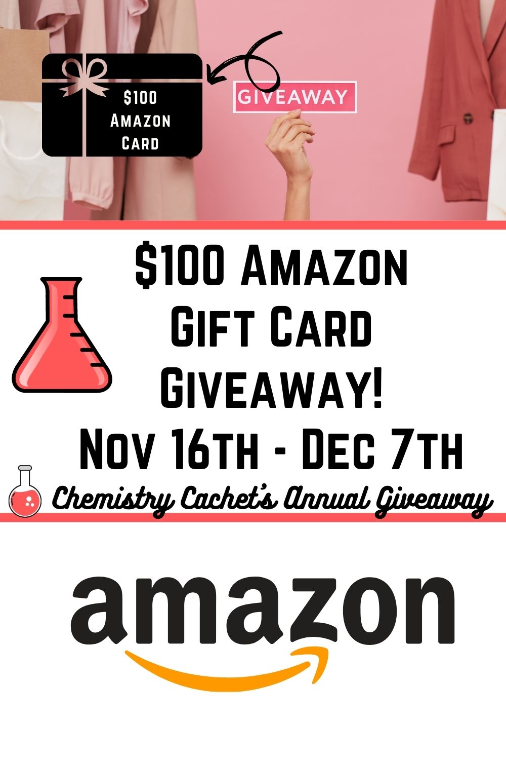 $100 Amazon Gift Card Giveaway on Chemistry Cachet