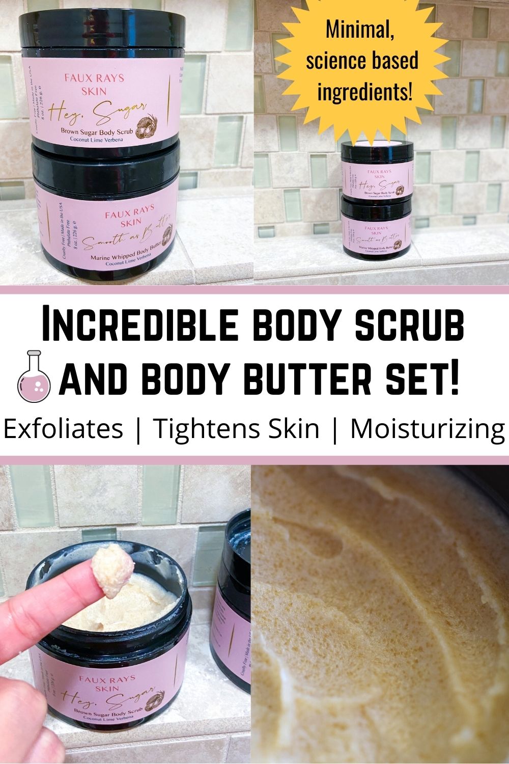 Faux Rays Skin Body Scrub and Body Butter