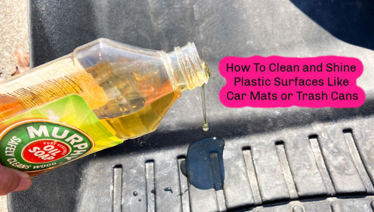 How To Clean and Shine Plastic Surfaces Like Car Mats or Trash Cans