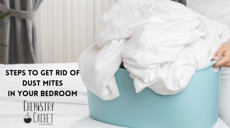 Steps To Get Rid of Dust Mites In Your Bedroom