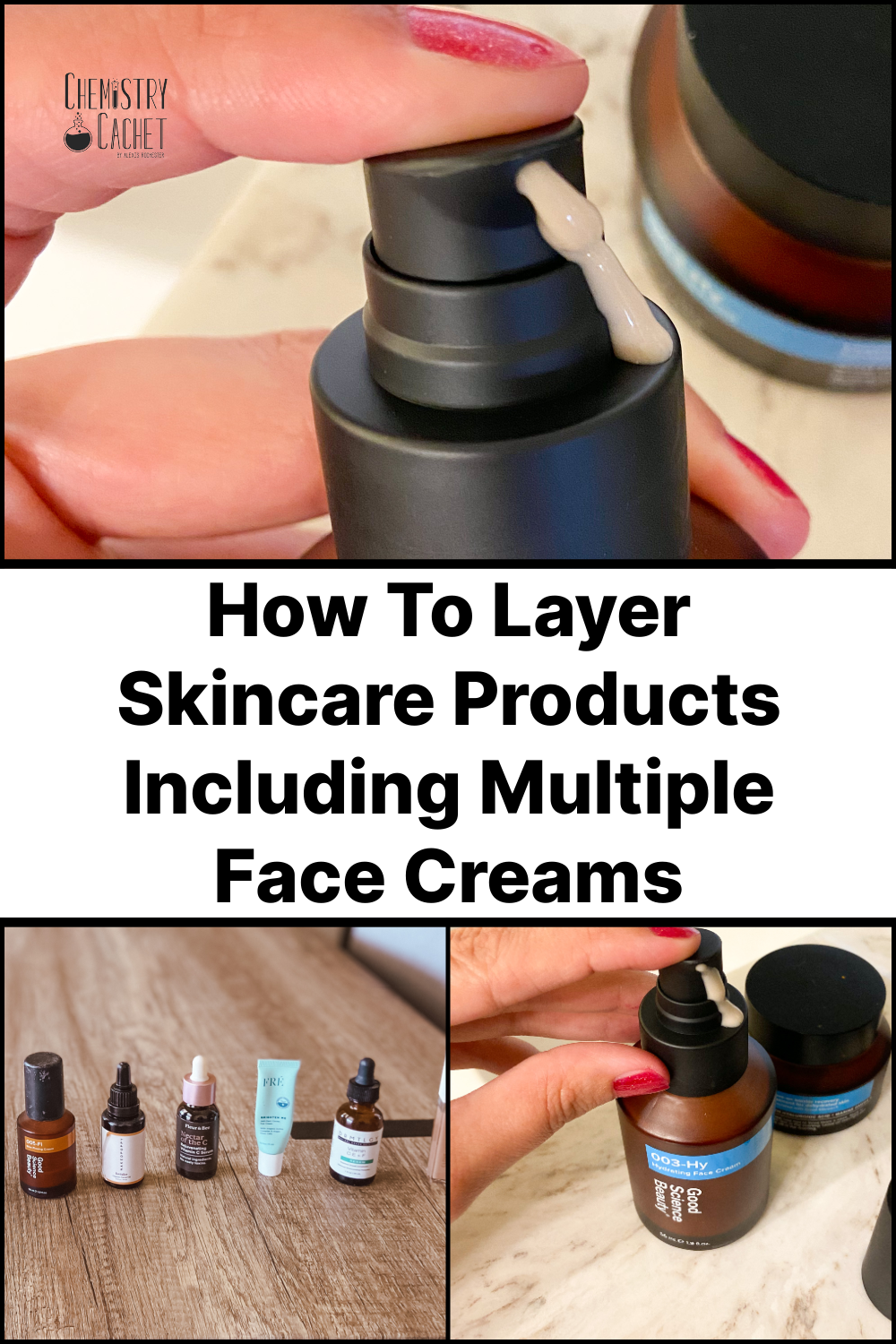 How To Layer Skincare Products Including Multiple Face Creams