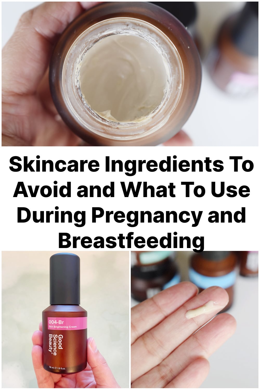 Skincare Ingredients to Avoid During Pregnancy and Breastfeeding