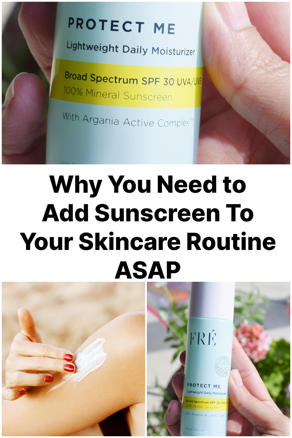 Why You Need to Add Sunscreen To Your Skincare Routine ASAP