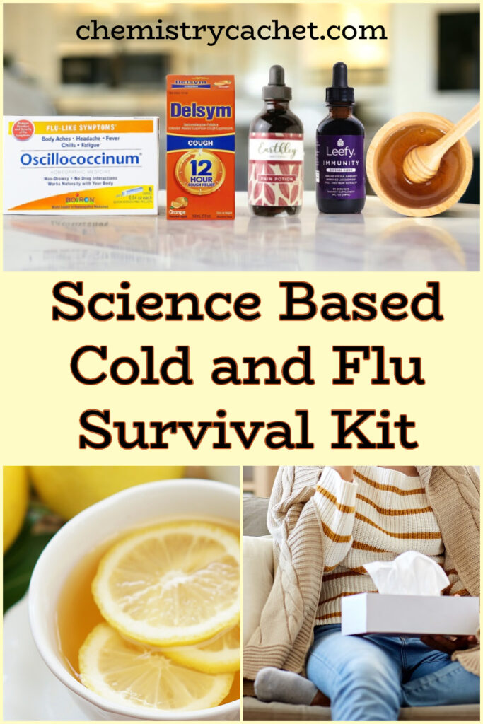 Science Based Cold and Flu Survival Kit