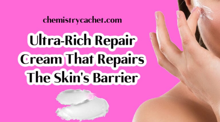 Ultra-Rich Repair Cream That Repairs The Skin’s Barrier