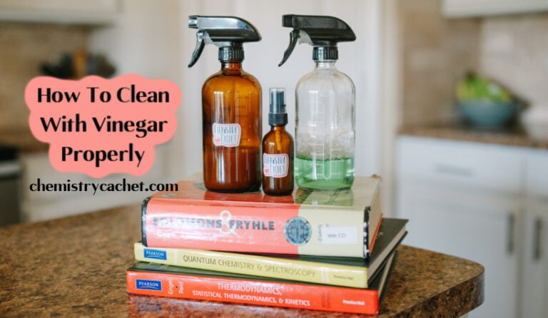 How To Clean With Vinegar Properly