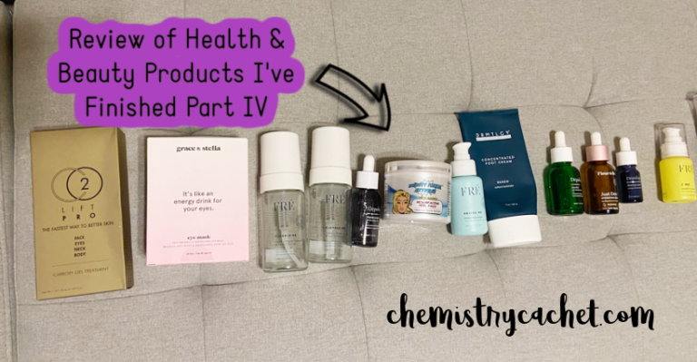 Review of Health & Beauty Products I’ve Finished Part IV