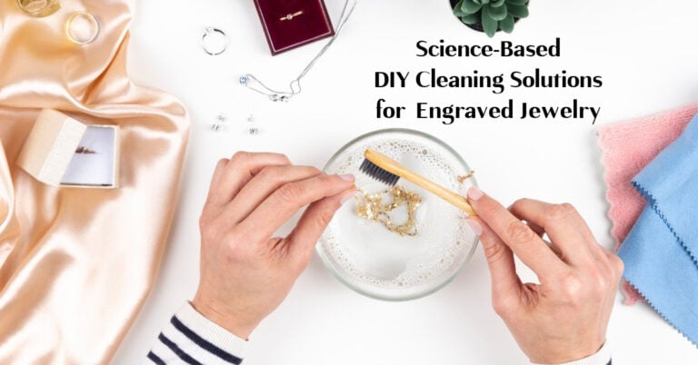 DIY Cleaning Solutions for Your Engraved Jewelry