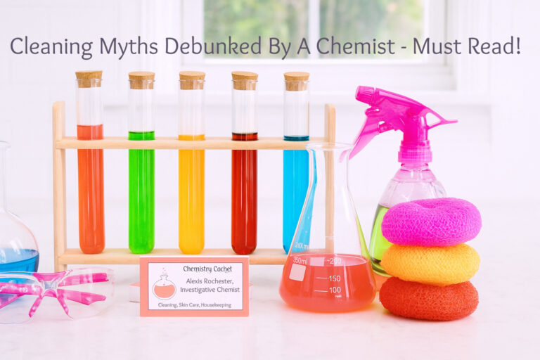 chemistry cachet's cleaning myths debunked